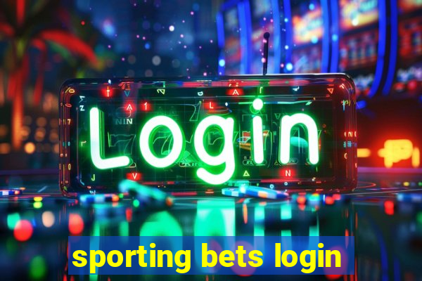 sporting bets login